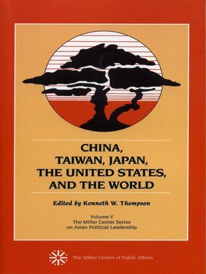 cover image of China, Taiwan, Japan, the United States and the World